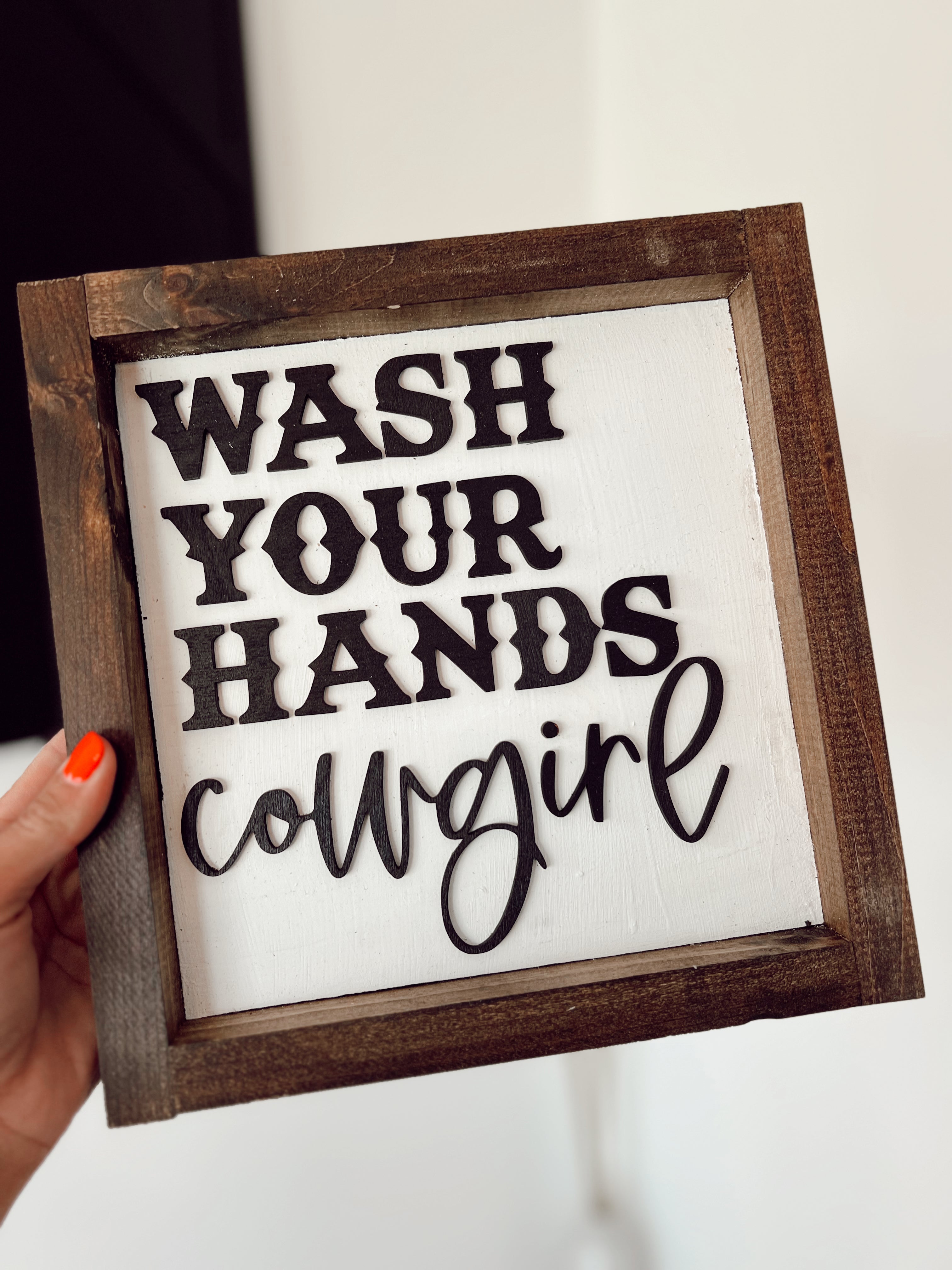 Wash Your Hands Cowgirl