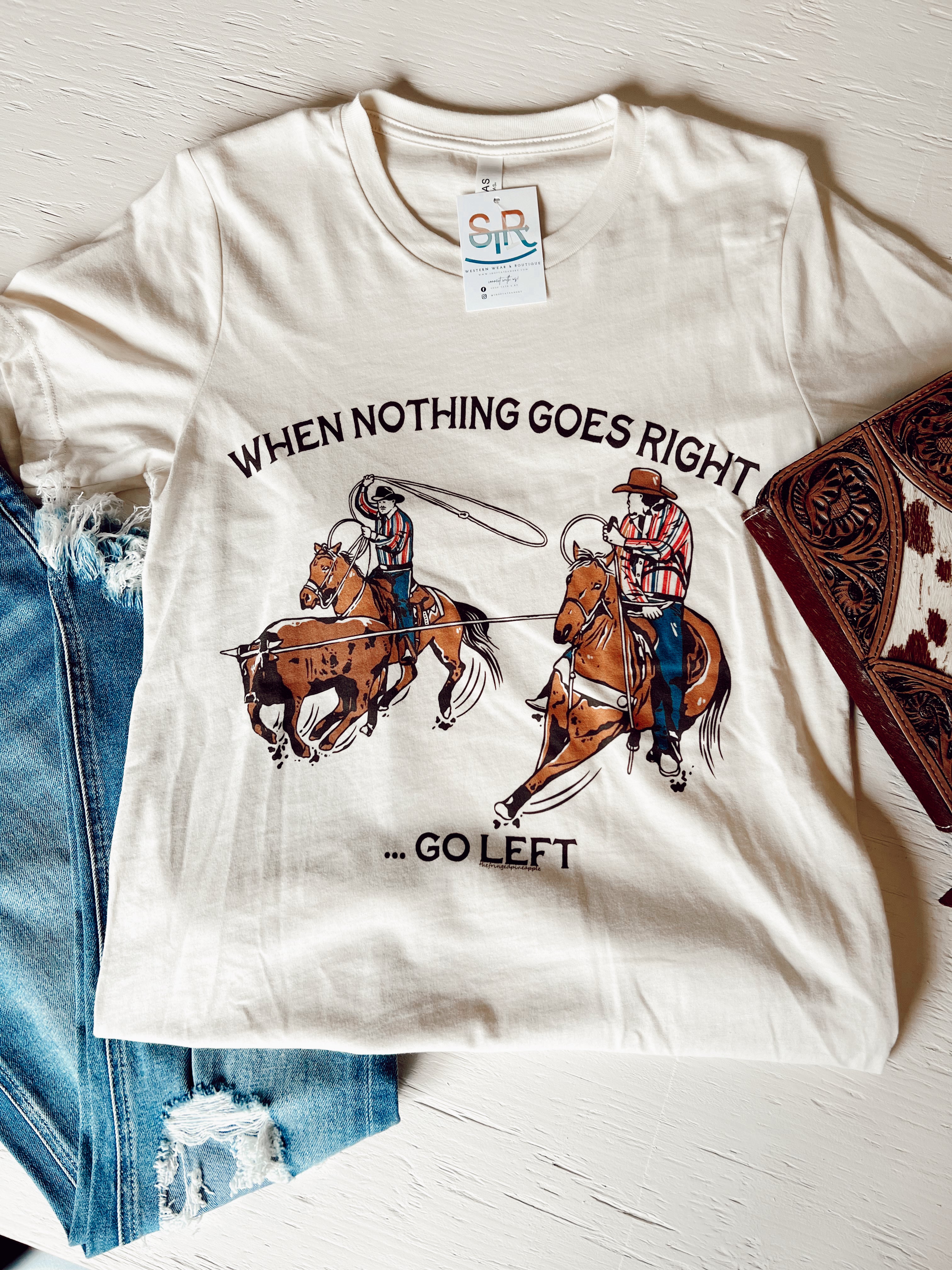 When Nothing Goes Right Tee - Cream